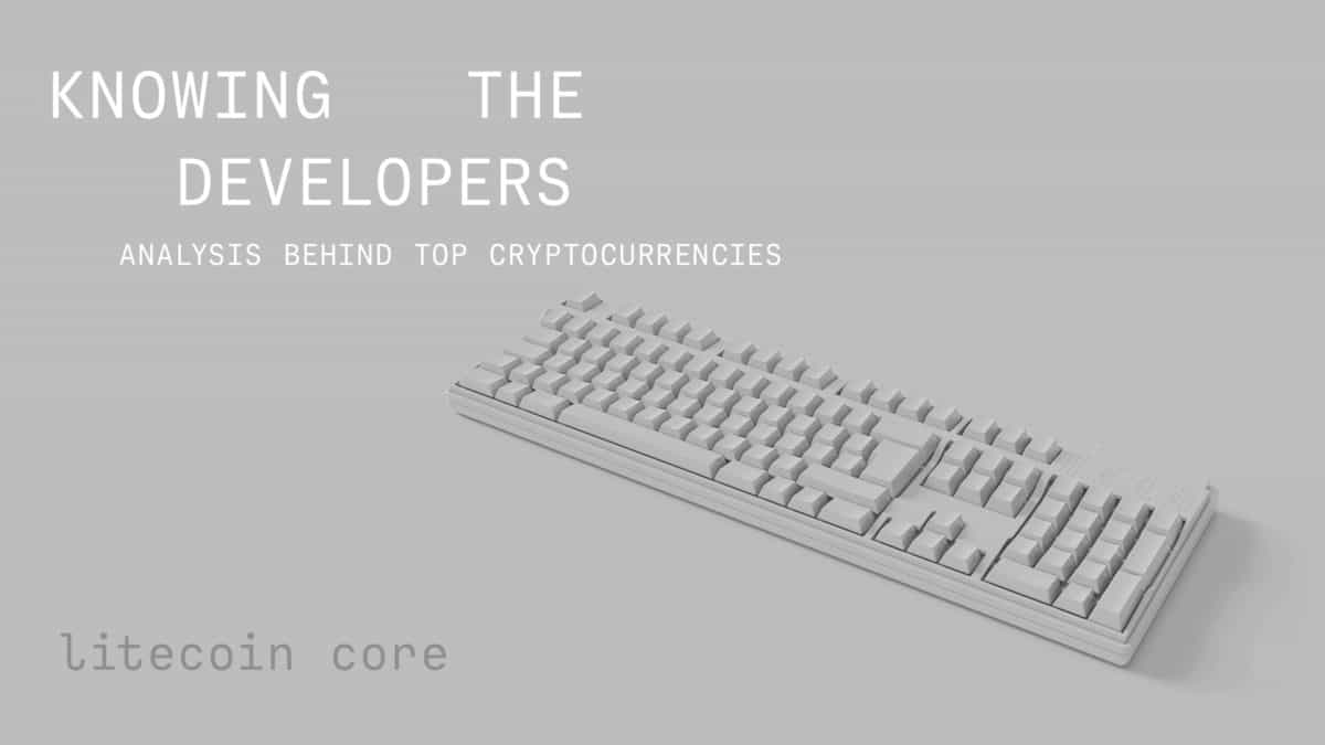 Knowing the developers: an analysis of Litecoin Core