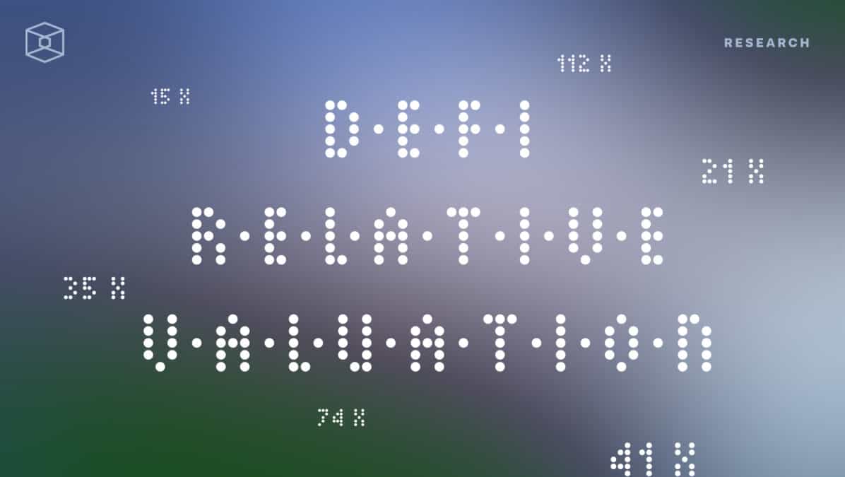 DeFi Relative Valuations