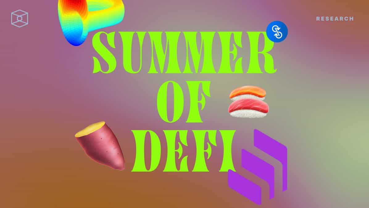 The Summer of DeFi