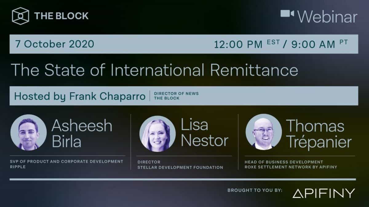 The Block Presents: The State of International Remittance — Presented by Apifiny