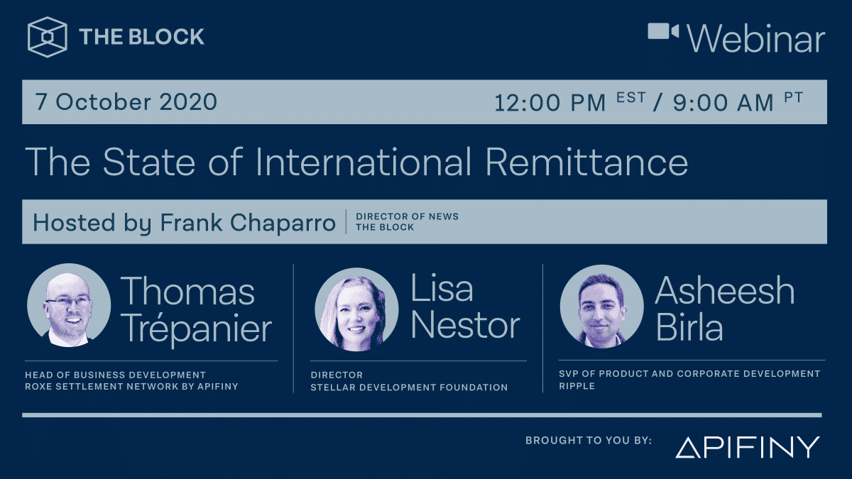 The Block Presents: The State of International Remittance — Presented by Apifiny