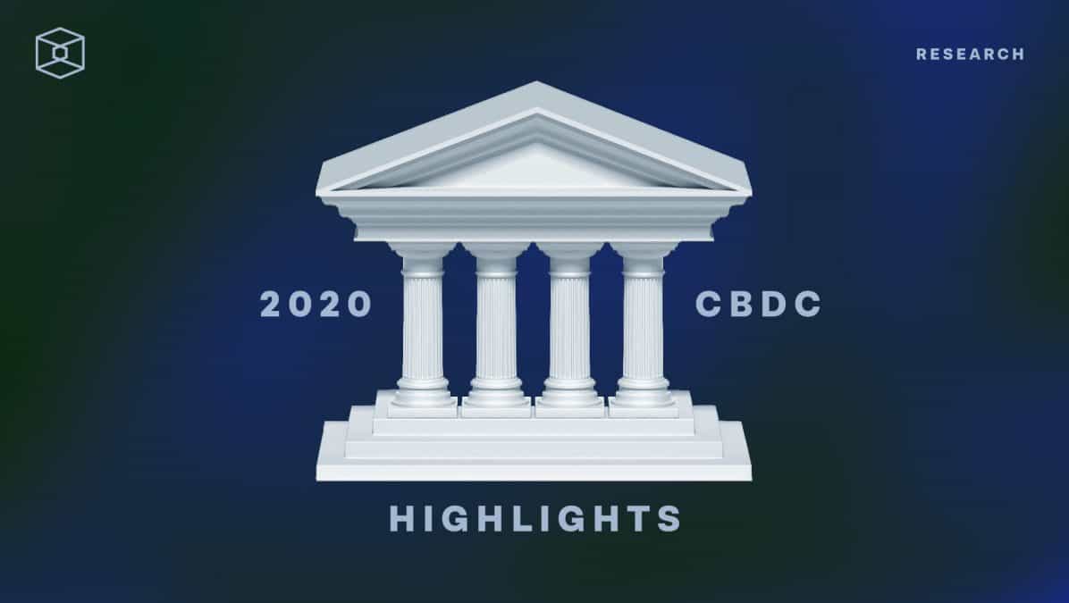 2020 U.S. CBDC Highlights