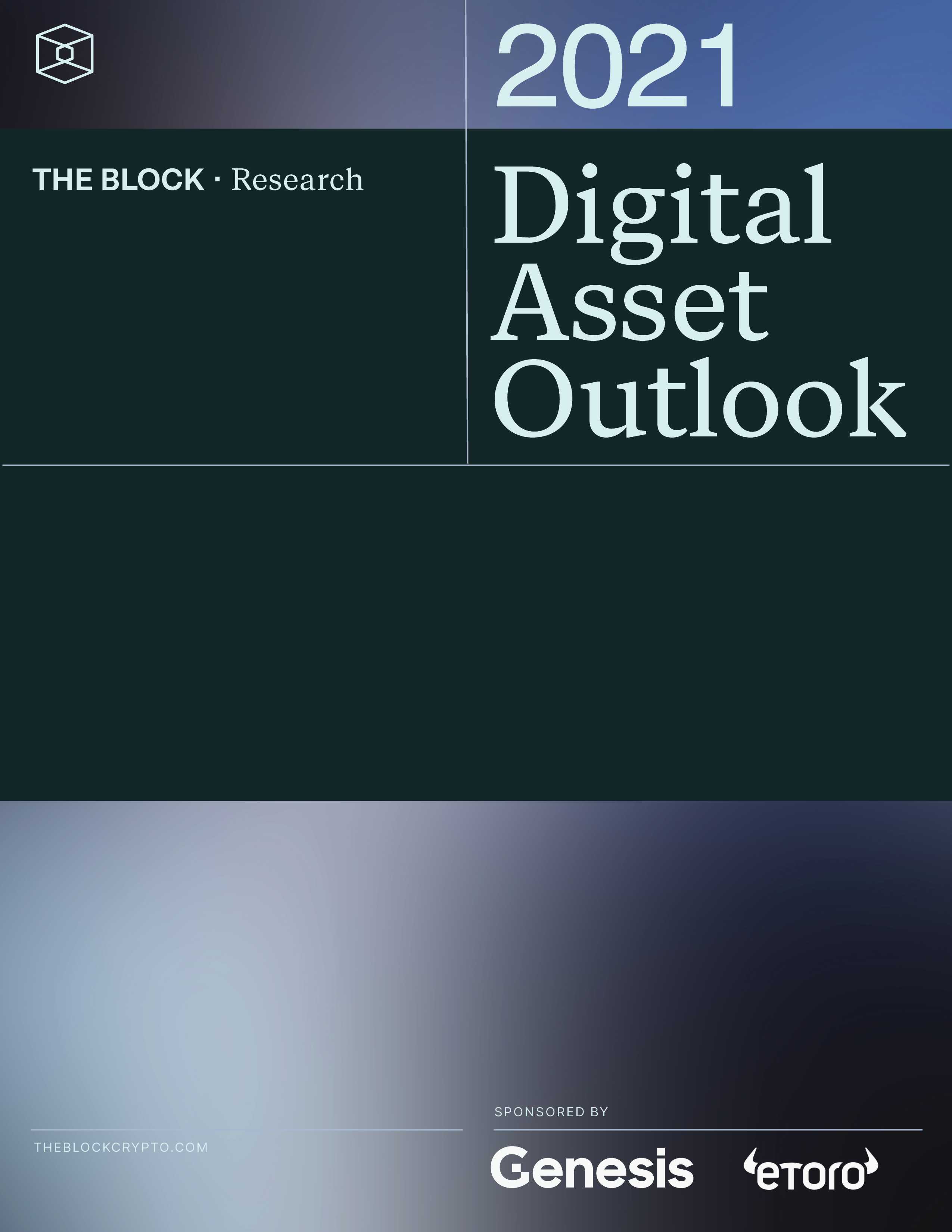 The Block Research - 2021 Digital Asset Outlook Report