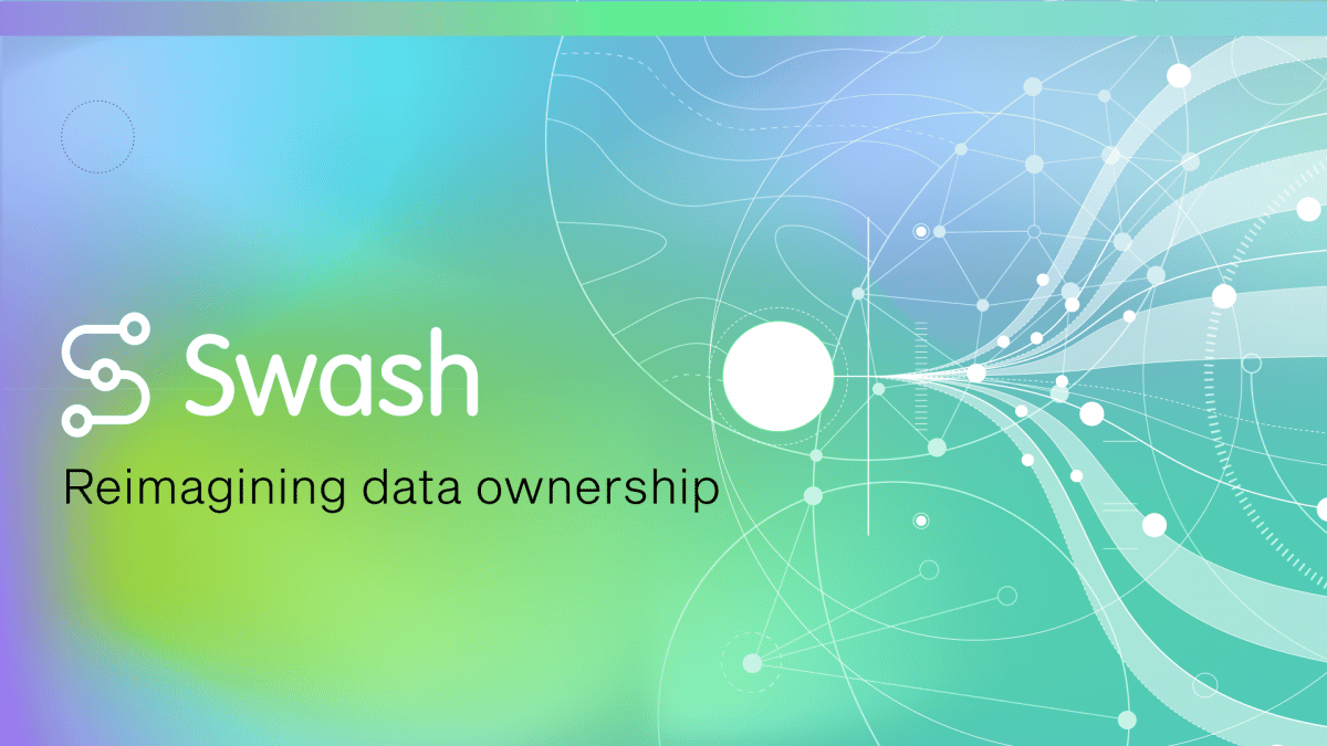 Data monetisation solution, Swash, brings power to the people by reimagining data ownership