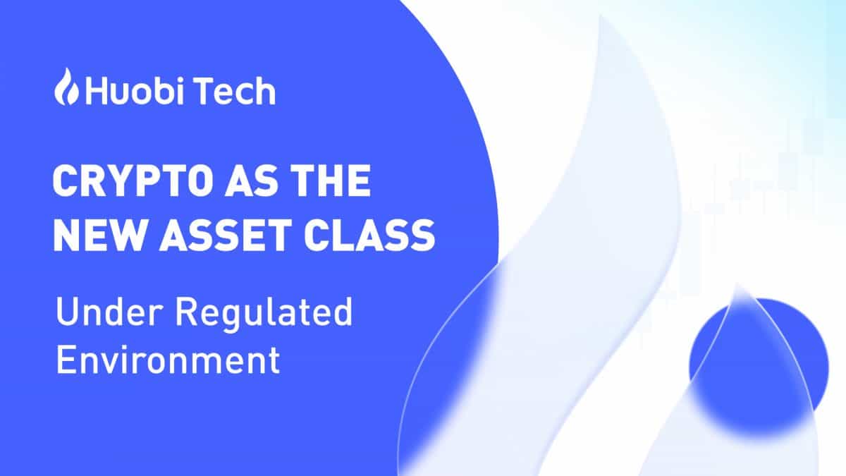 Crypto as the New Asset Class under a Regulated Environment