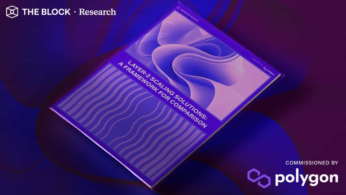 Layer-2 Scaling Solutions: A Framework for Comparison - Commissioned by Polygon