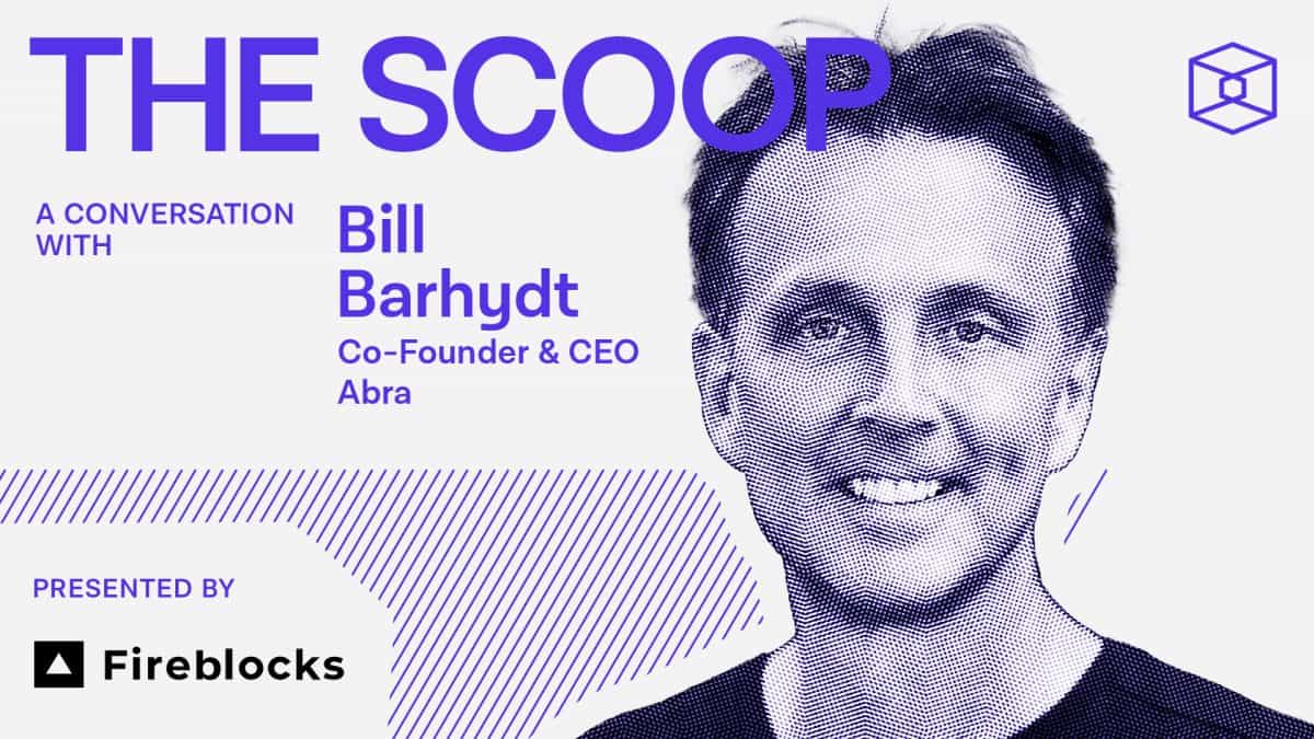 Digital collateral "changes everything," says Abra CEO Bill Barhydt