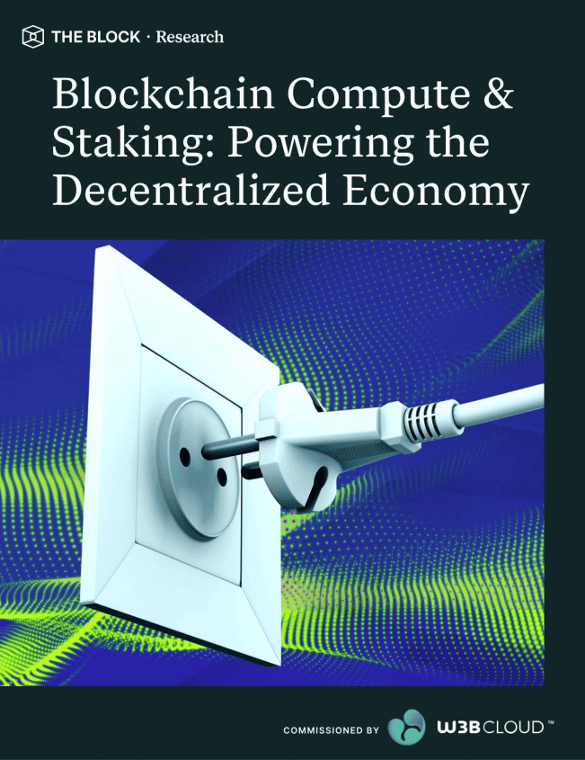 Blockchain Compute & Staking: Powering the Decentralized Economy- Commissioned by W3BCLOUD