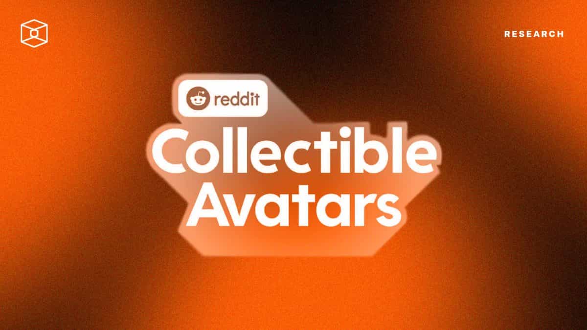 Reddit Collectible Avatars: The Trojan Horse of NFTs