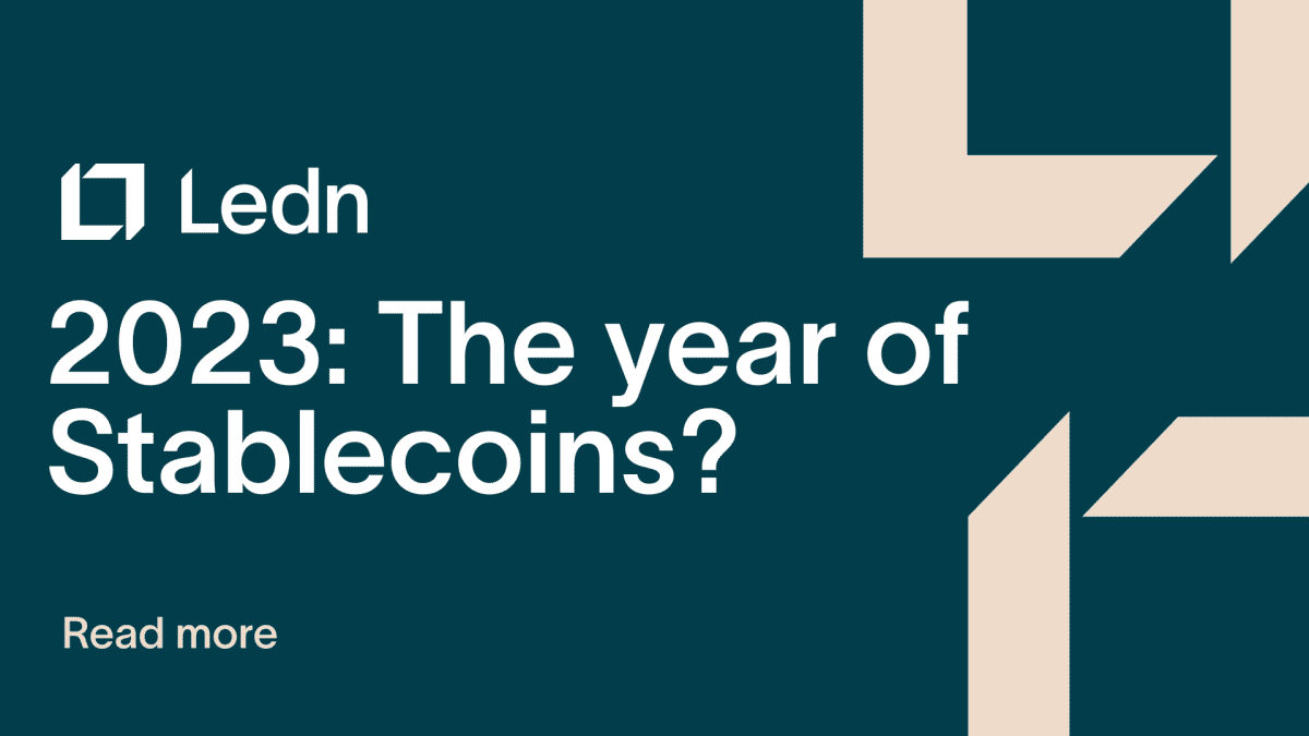2023: The year of Stablecoins?