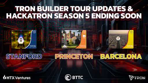 TRON DAO’s Recent Achievements: From TRON Builder Tour Stops to HackaTRON Season 5 Finale