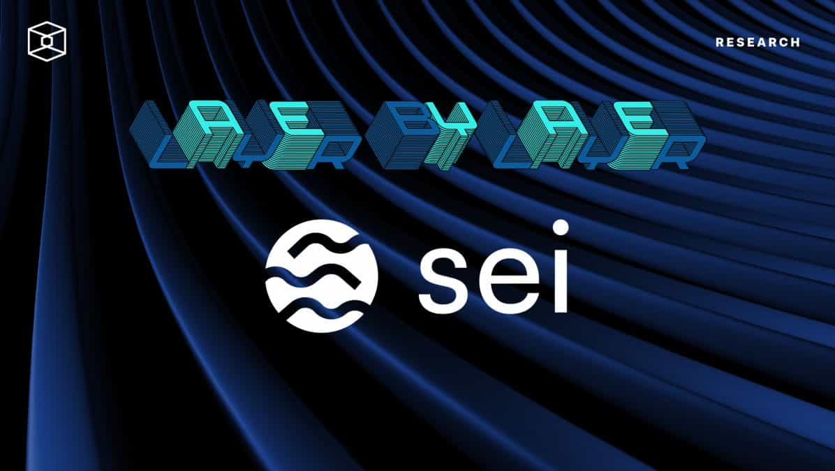 Layer by Layer: Sei Network Shows Consistent Performance in Early Days of Ecosystem