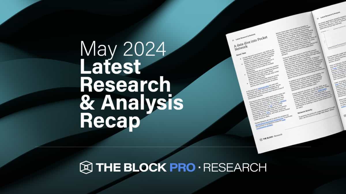 May Research and Analysis Recap