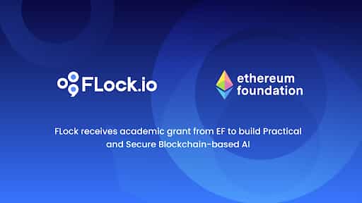 FLock Awarded Ethereum Foundation Research Grant