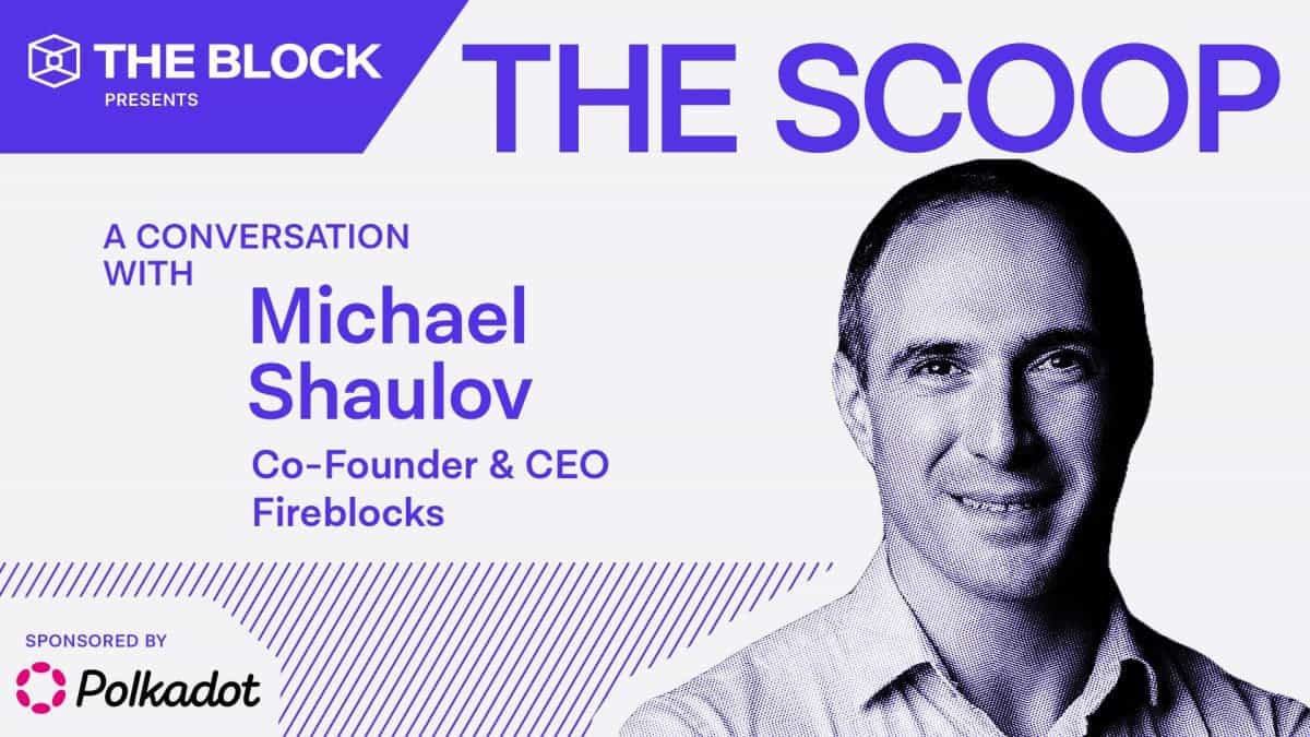 Stablecoins and RWAs are onboarding TradFi to crypto, says Fireblocks CEO