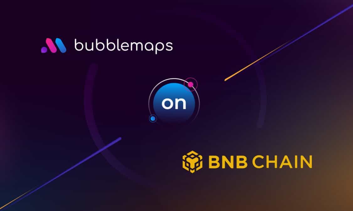 Bubblemaps Expands Its Data Visualization Service to BNB Chain to Enhance Token Transparency
