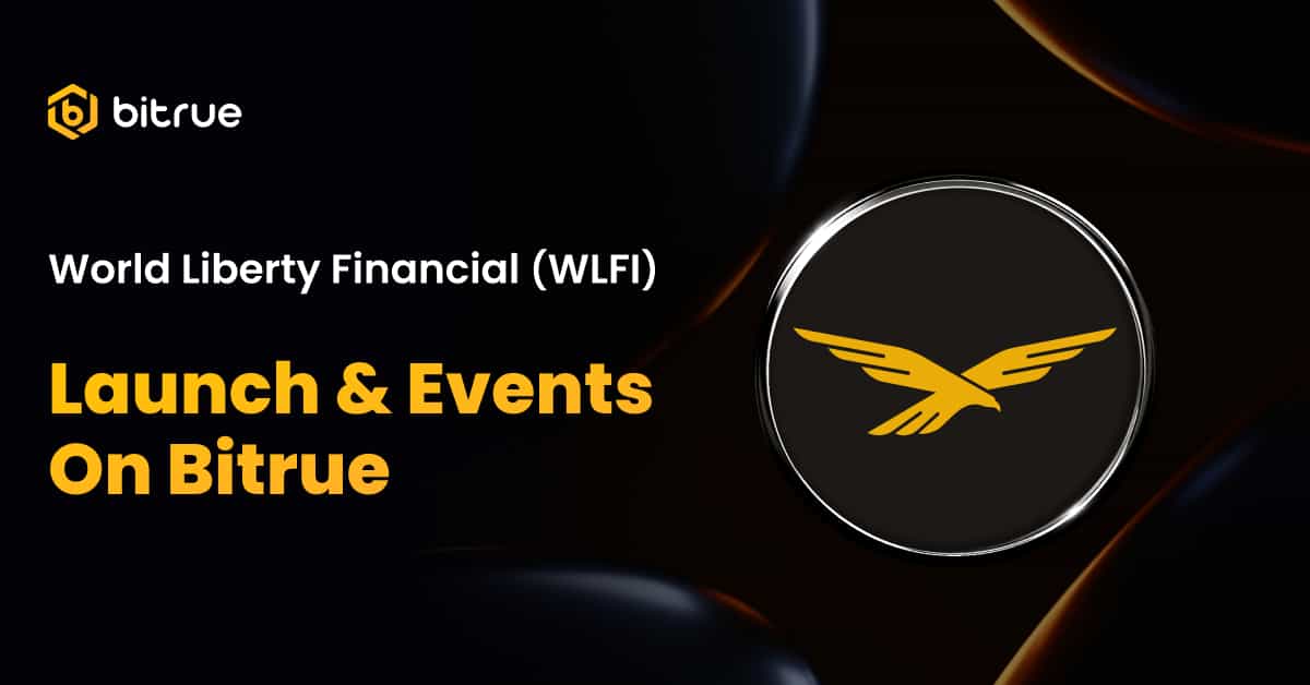 World Liberty Financial (WLFI) Token Launching on Bitrue September 1st