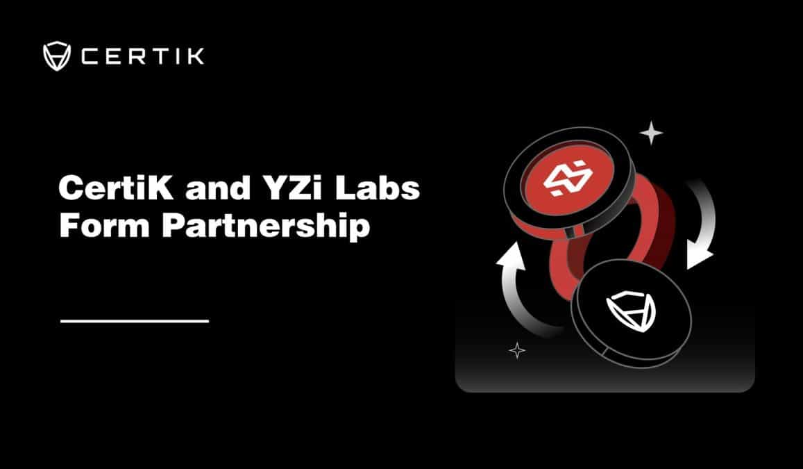 CertiK and YZi Labs Establish $1 Million Audit Grants for All EASY Residency Participants