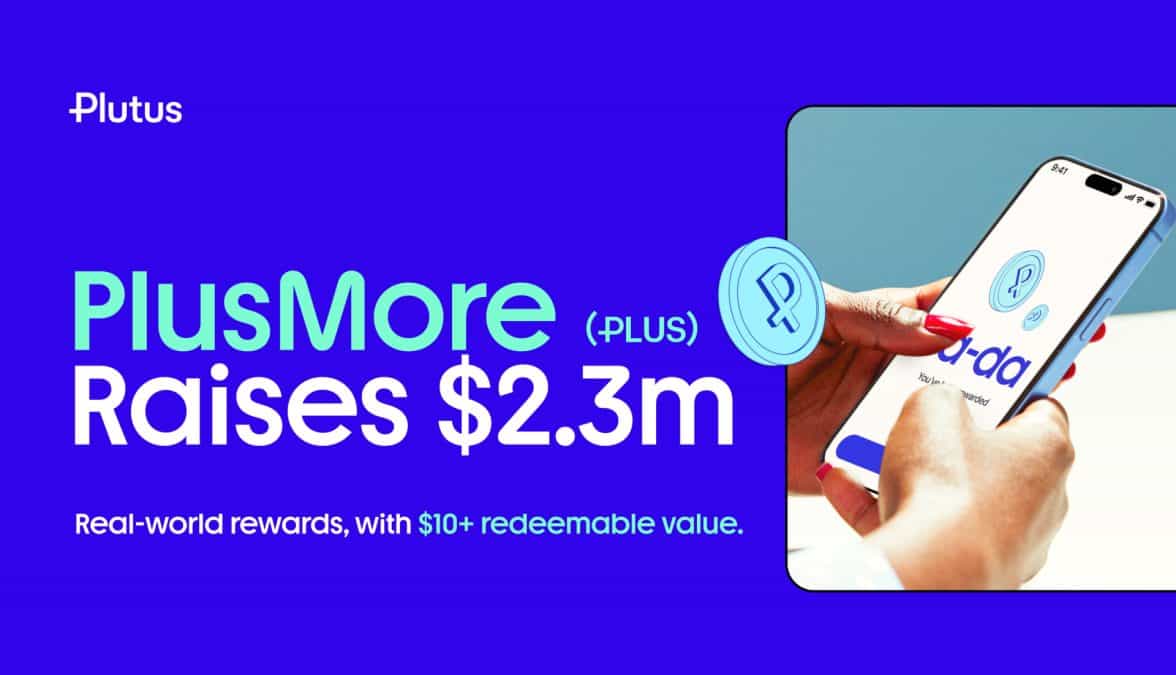 UK Crypto Neobank Plutus Raises $2.3M on Base with PlusMore (RWA)