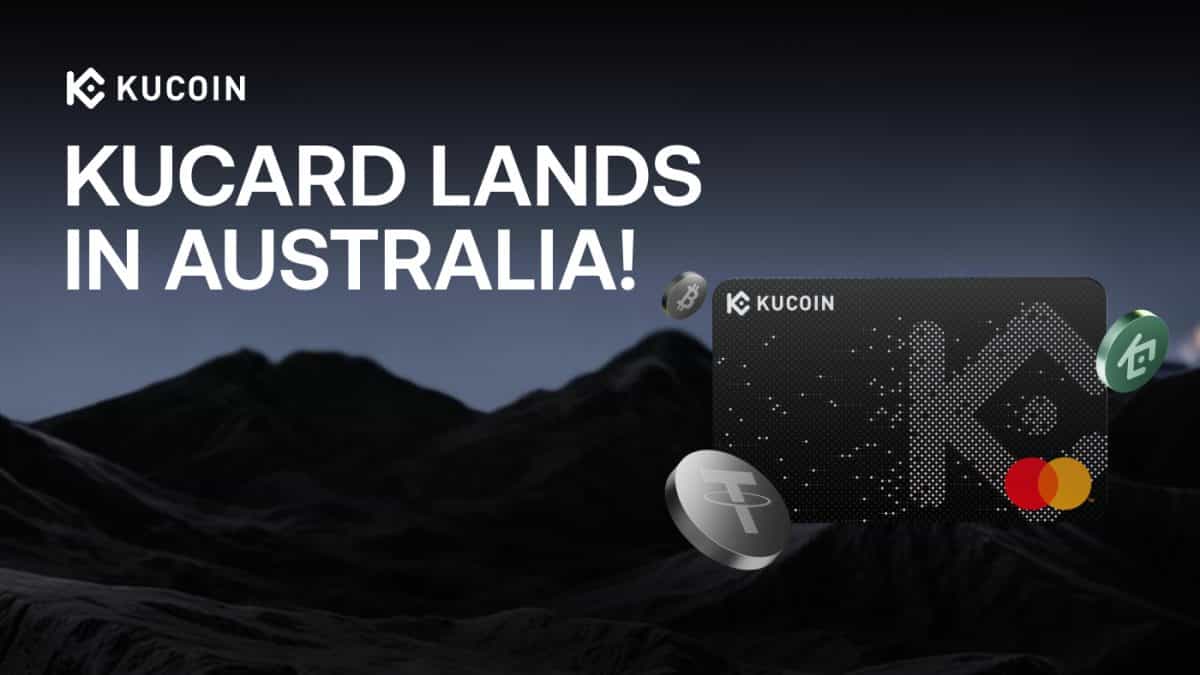 KuCoin Launches KuCard on Mastercard’s Global Network in Australia, Advancing Real-World Crypto Payments