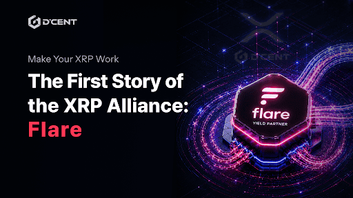 D’CENT Launches ‘Flare Campaign’ to Unlock Idle XRP for the Global XRP Army