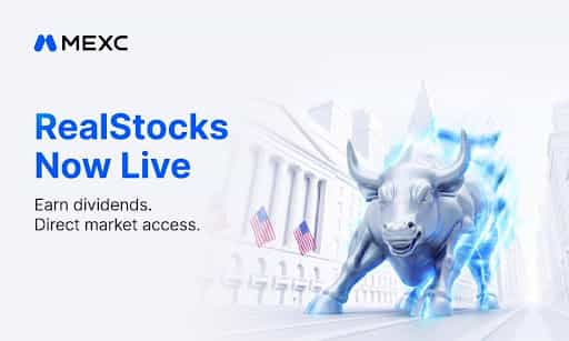 Crypto meets Wall Street: MEXC unveils 'RealStocks' with 0-fee U.S. equity trading and real dividends