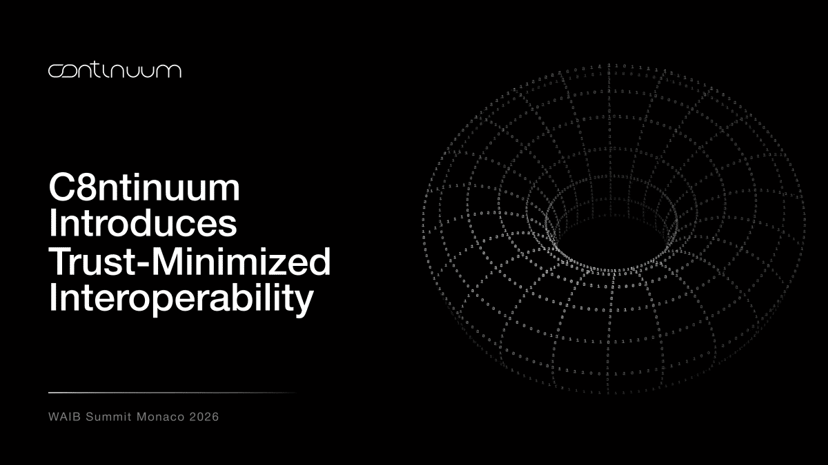 c8ntinuum Unveils Trust-Minimized Blockchain Interoperability Architecture at WAIB Summit Monaco 2026