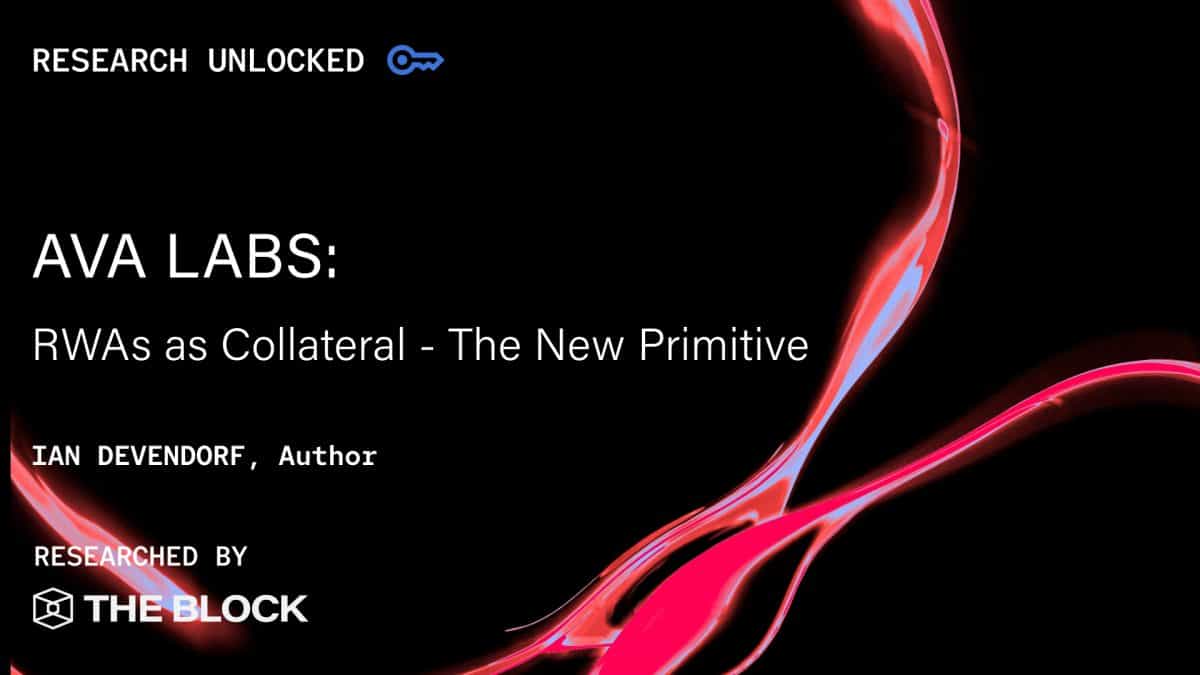 RWAs as Collateral: The New Primitive