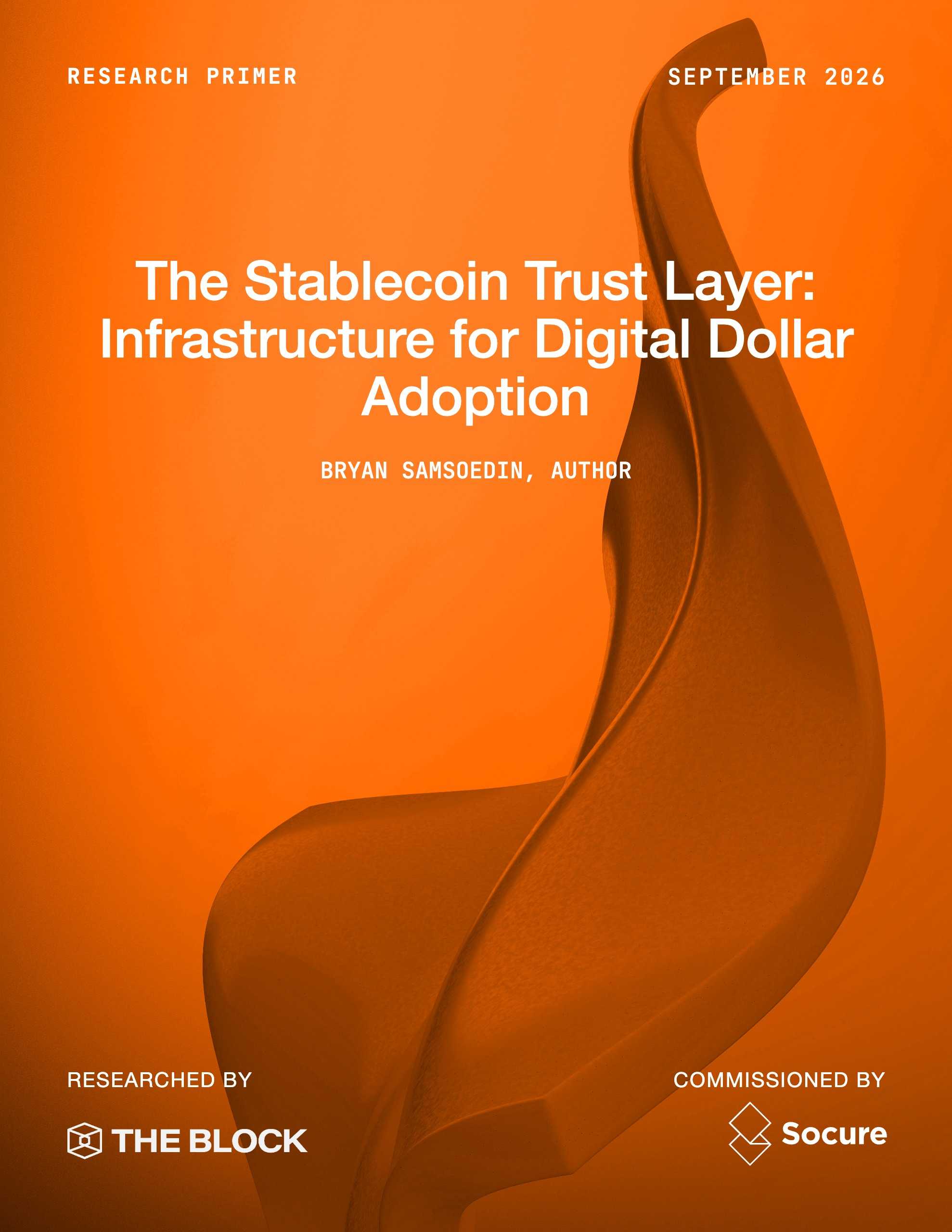 The Stablecoin Trust Layer: Infrastructure for Digital Dollar Adoption