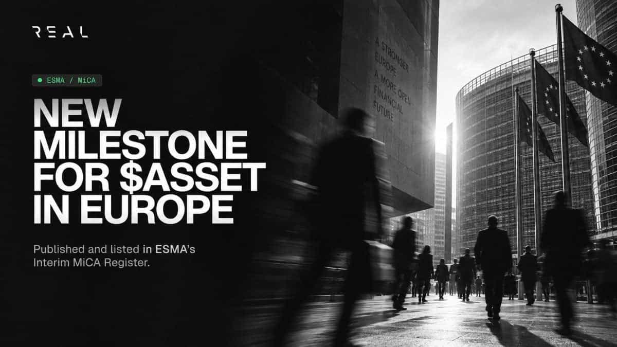 REAL Finance’s $ASSET Secures MiCA Disclosure Across 30 EEA Markets