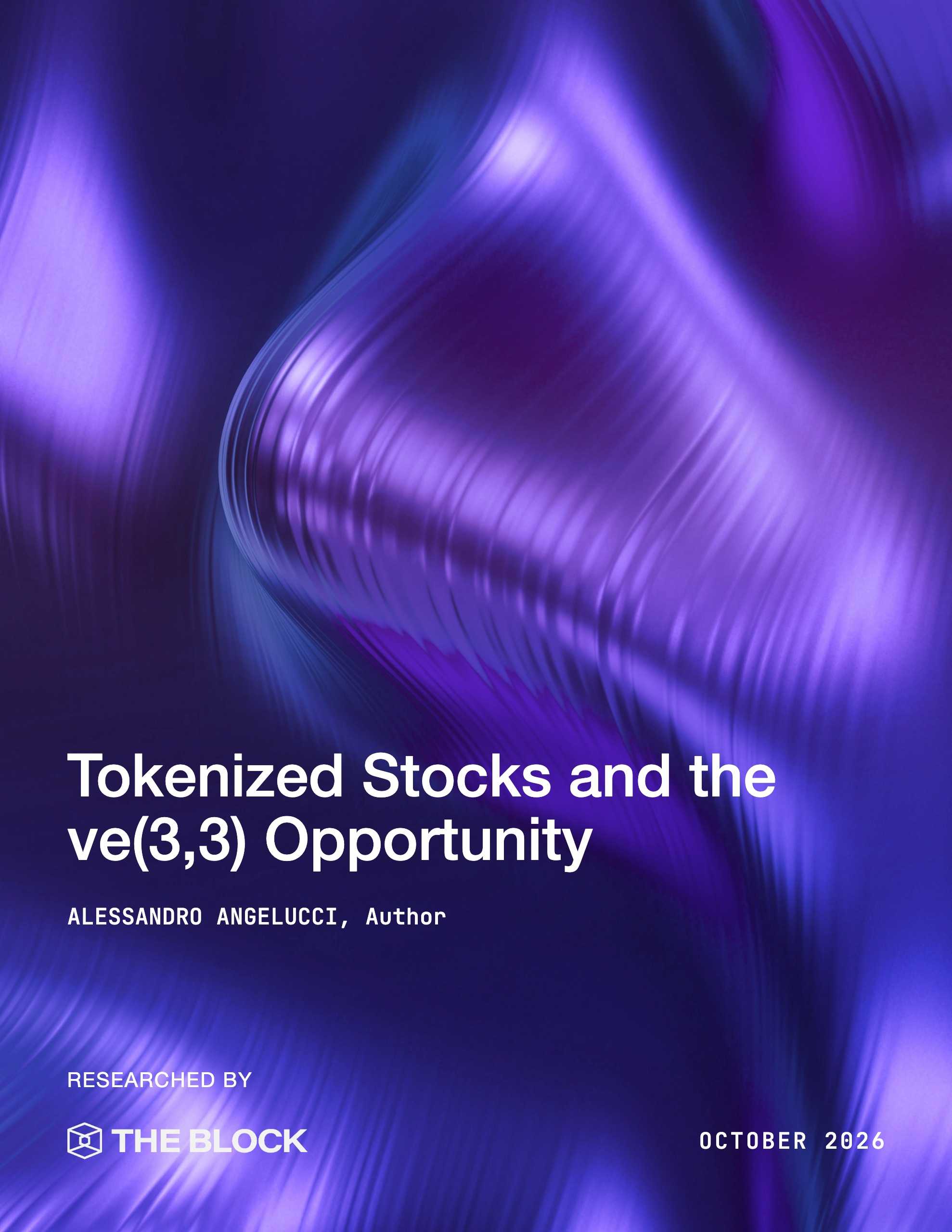 Tokenized Stocks and The ve(3,3) Opportunity