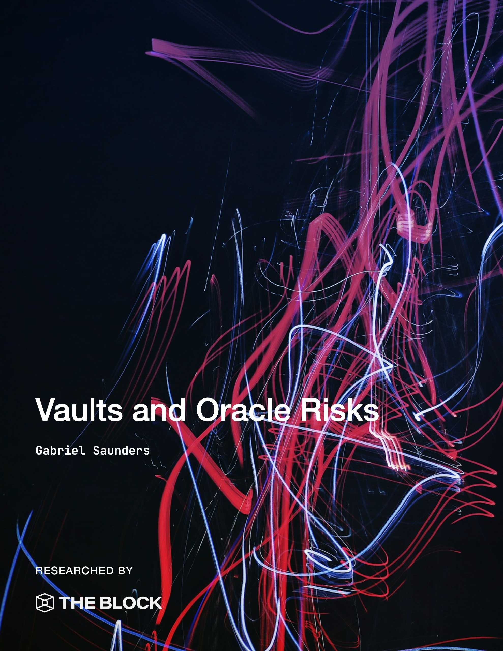 Vaults and Oracle Risk: Who decides and Who pays for it