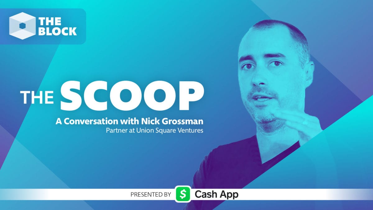 A Conversation with Nick Grossman, Partner at Union Square Ventures