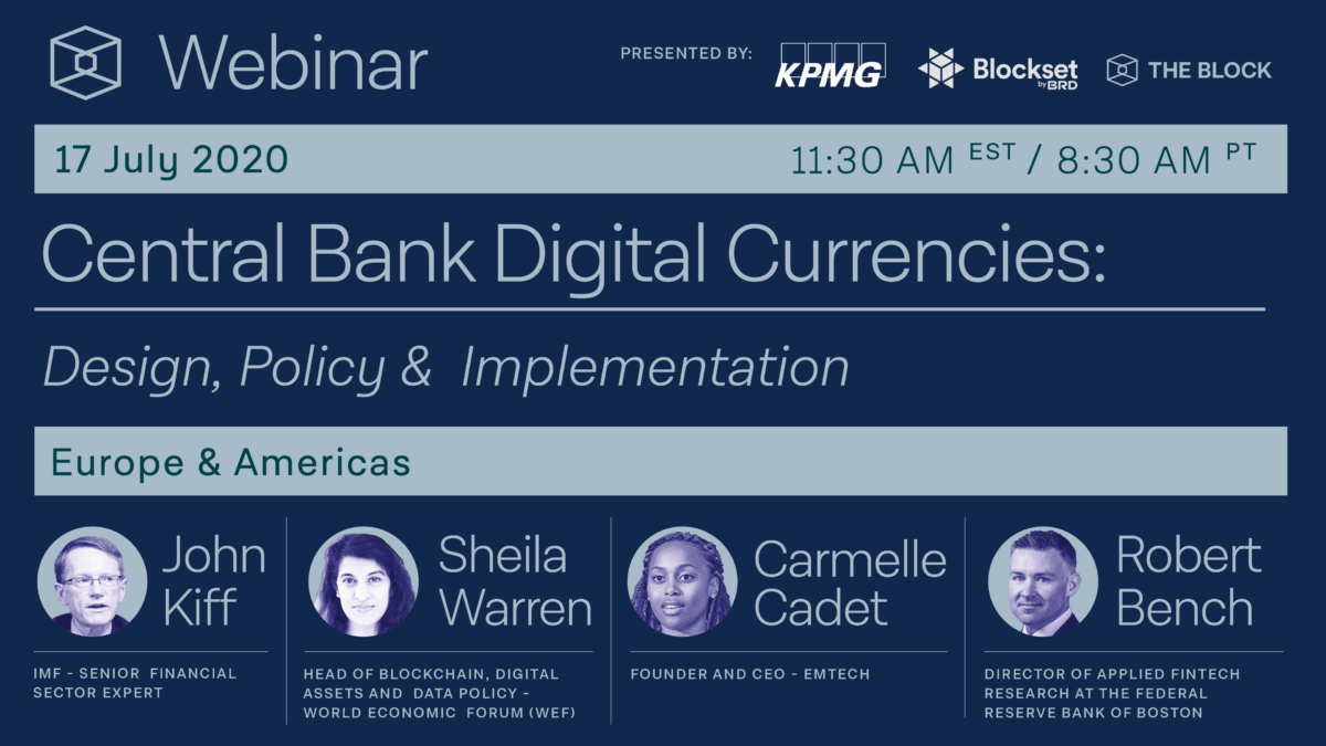 The Block Presents: Central Bank Digital Currencies - Design, Policy & Implementation