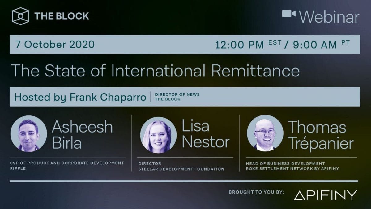 The Block Presents: The State of International Remittance — Presented by Apifiny