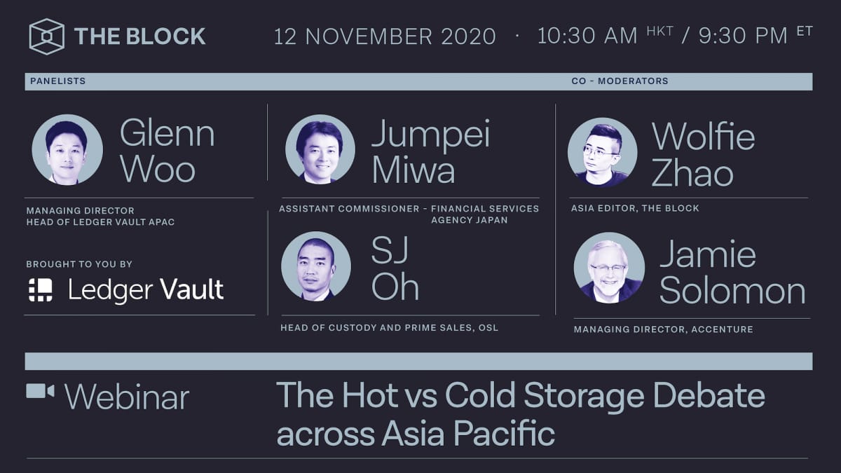 The Block Presents: The Hot vs. Cold Storage Debate Across Asia Pacific — Brought to you by Ledger Vault