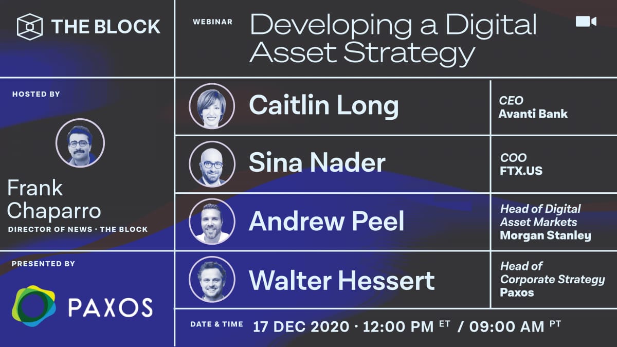 The Block Presents: Developing a Digital Asset Strategy — Brought to you by Paxos