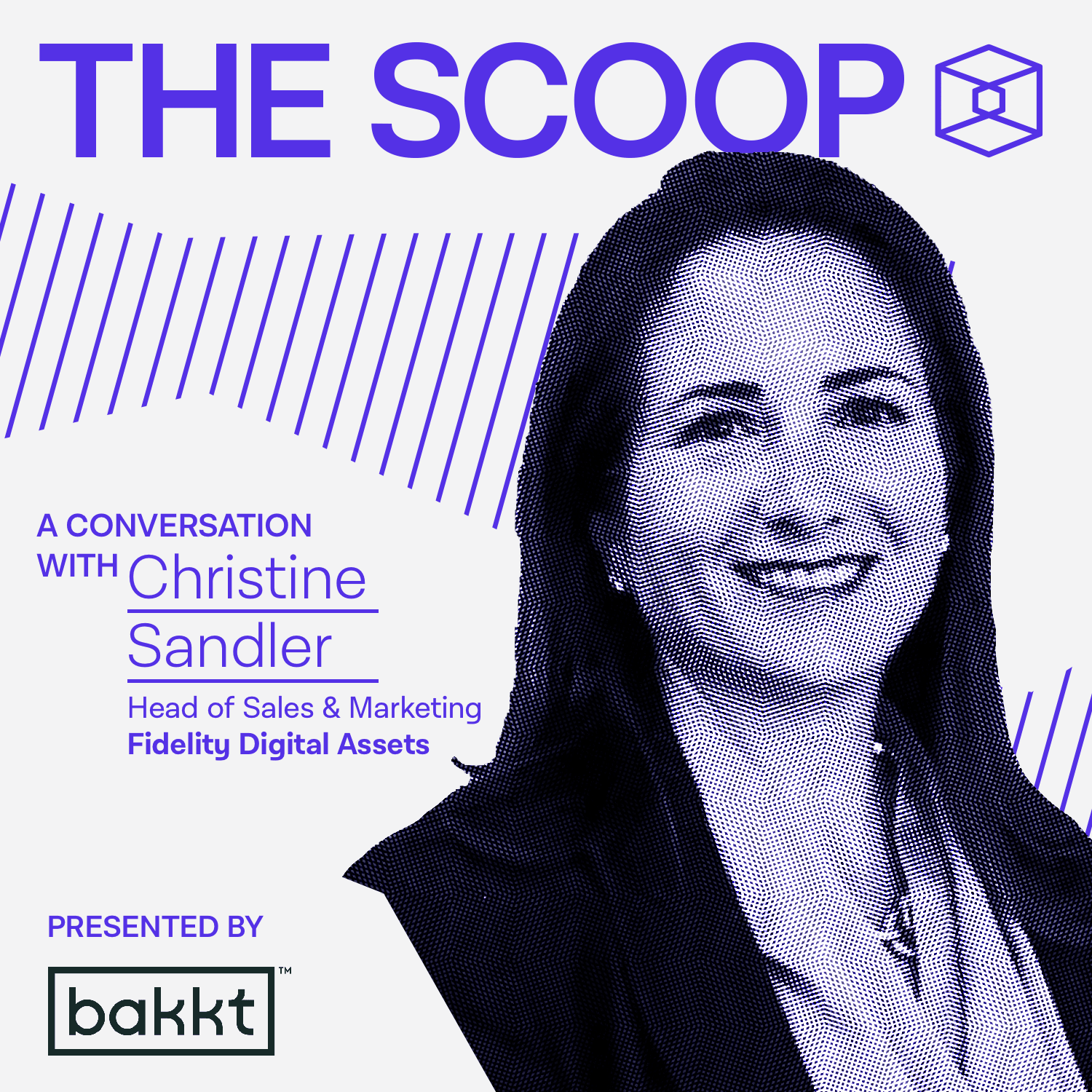 Christine Sandler, Head of Sales and Marketing, Fidelity Digital Asssets