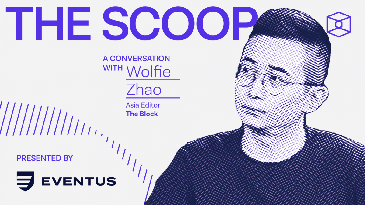 Wolfie Zhao, Asia Editor, The Block