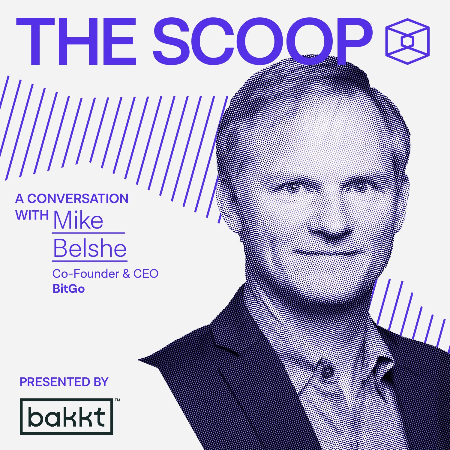 Mike Belshe, Co-Founder & CEO, BitGo
