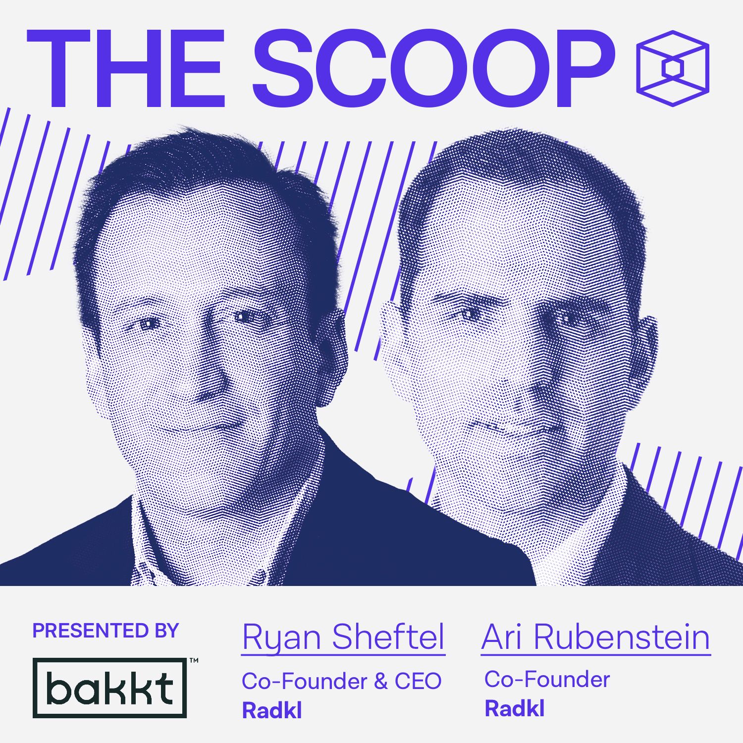 Ryan Sheftel, Co-Founder & CEO, Ari Rubenstein, Co-Founder, Radkl