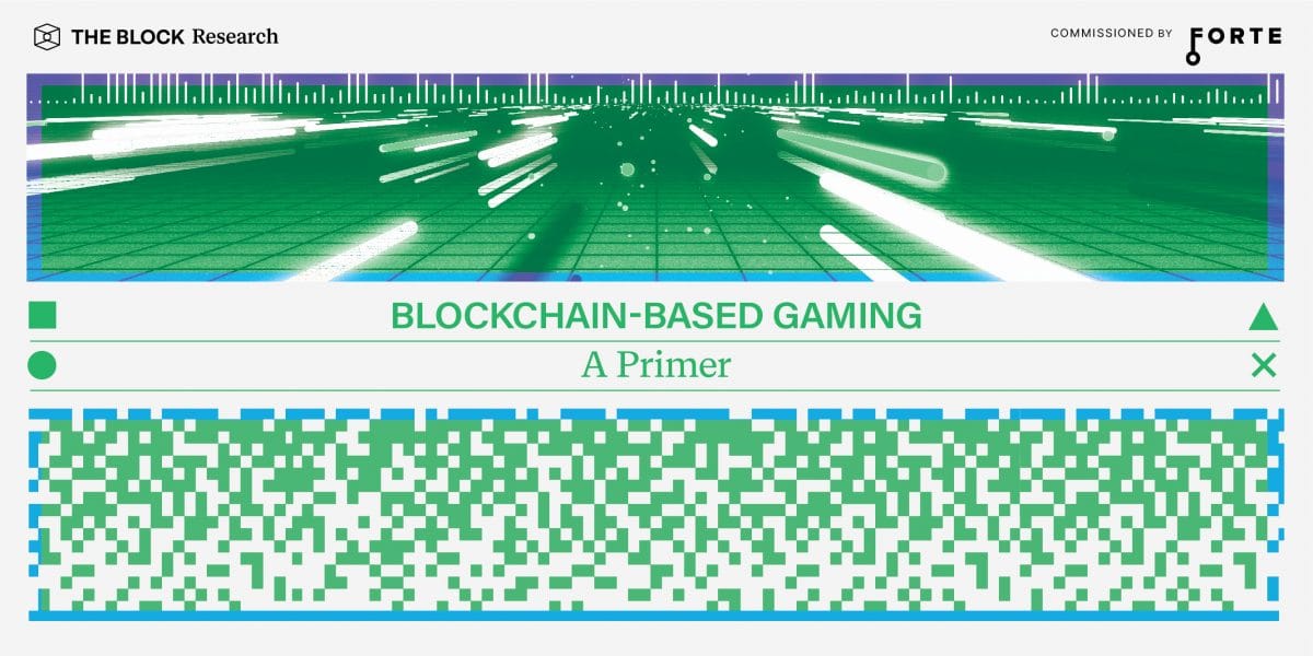 Blockchain-Based Gaming: A Primer — Brought to you by Forte