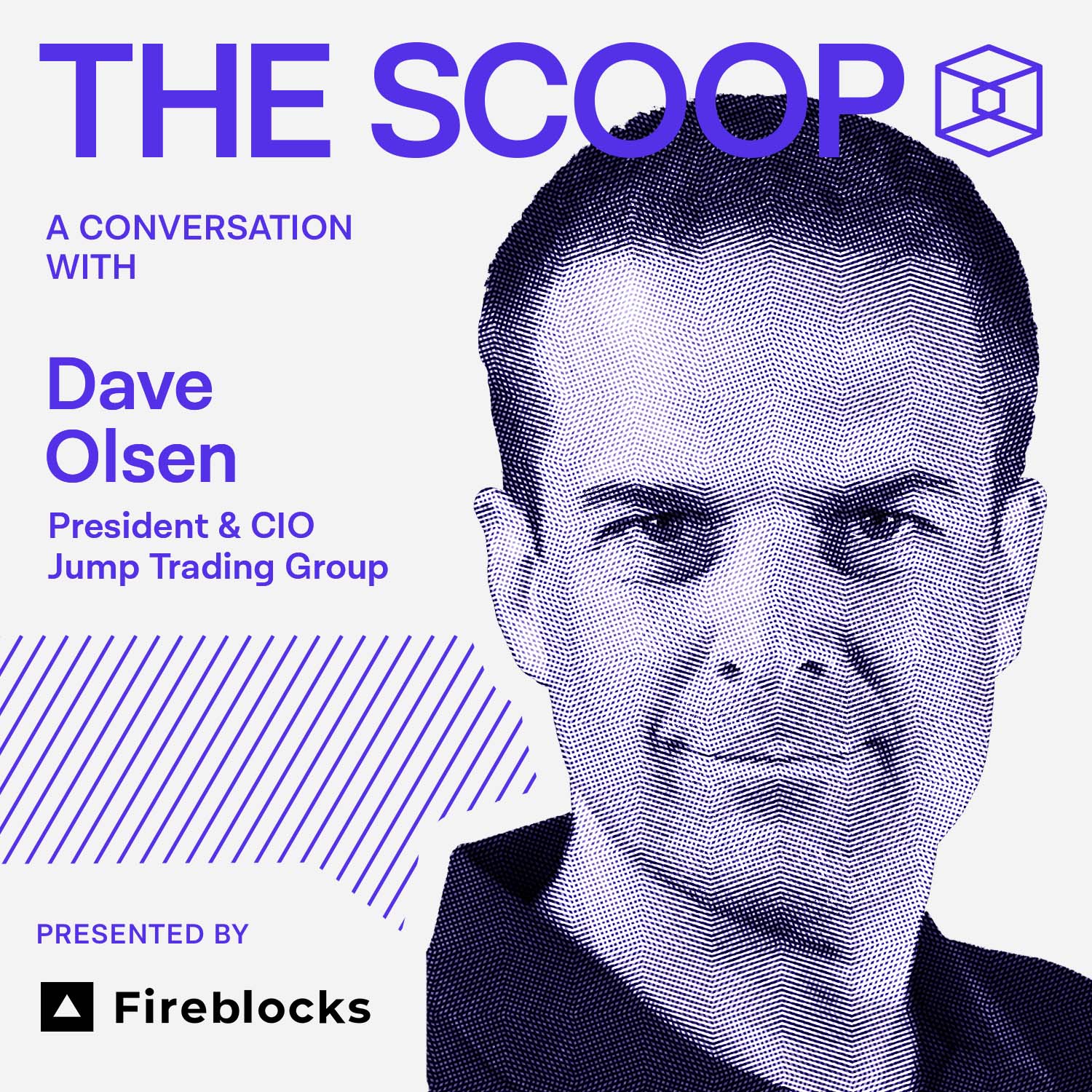 Dave Olsen, President & Chief Investment Officer, Jump Trading Group