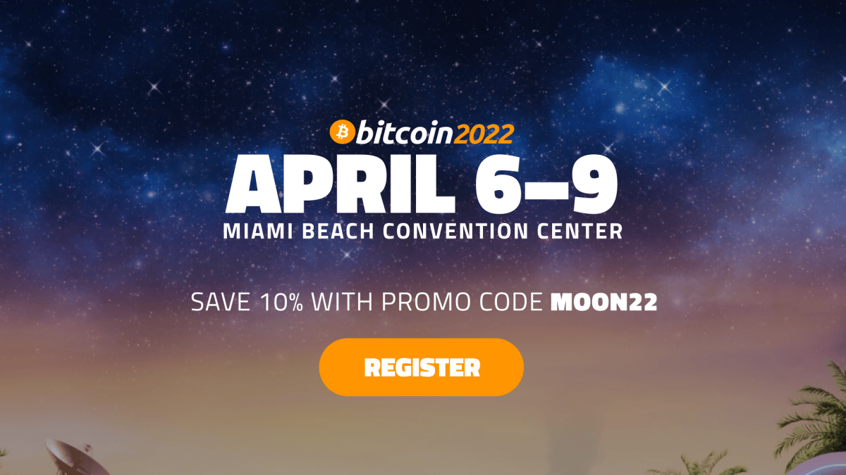 Bitcoin 2022 is Quickly Approaching, Tickets Increase March 18