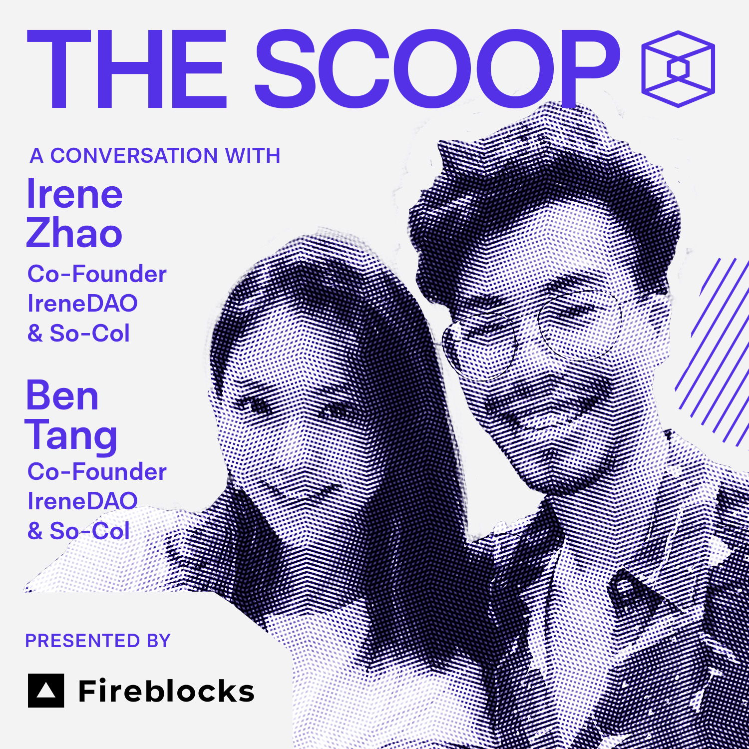 Irene Zhao & Ben Tang, Co-Founders, IreneDAO & So-Col