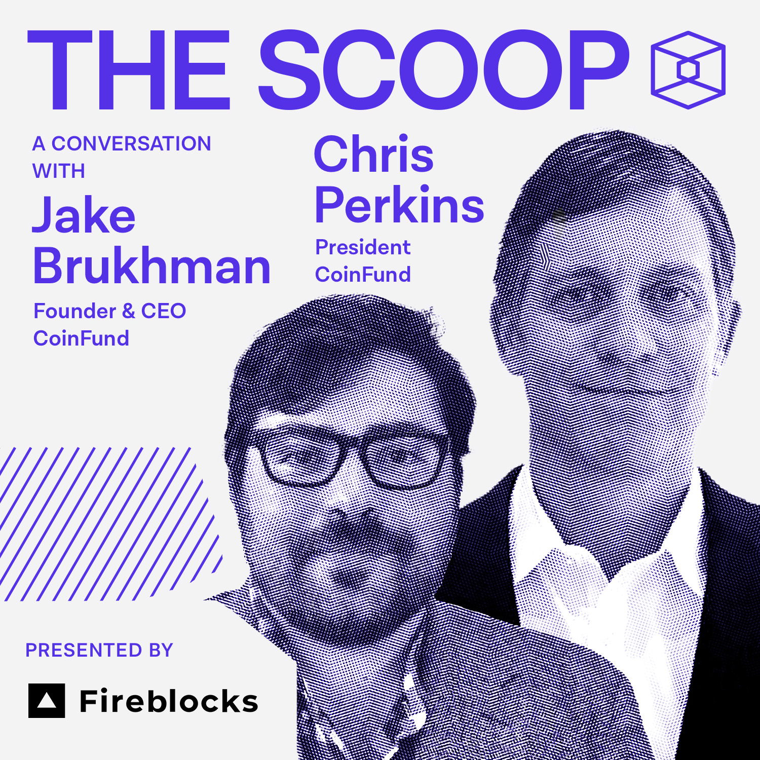 Chris Perkins, President & Jake Brukhman, CEO & Founder of CoinFund