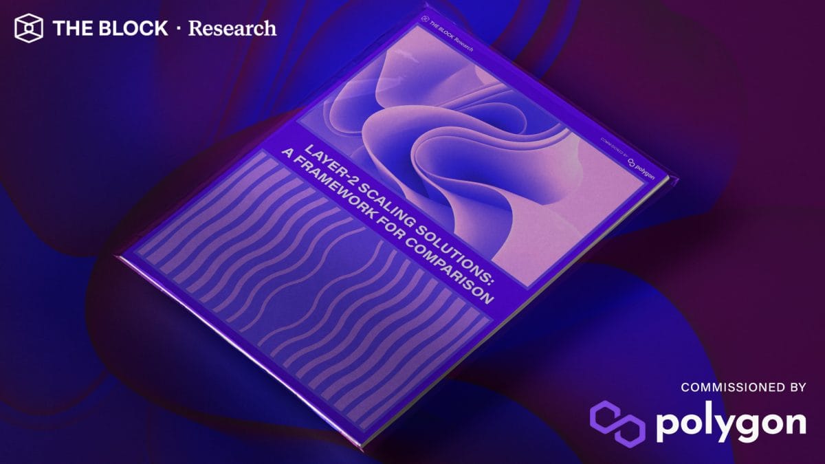 Layer-2 Scaling Solutions: A Framework for Comparison - Commissioned by Polygon