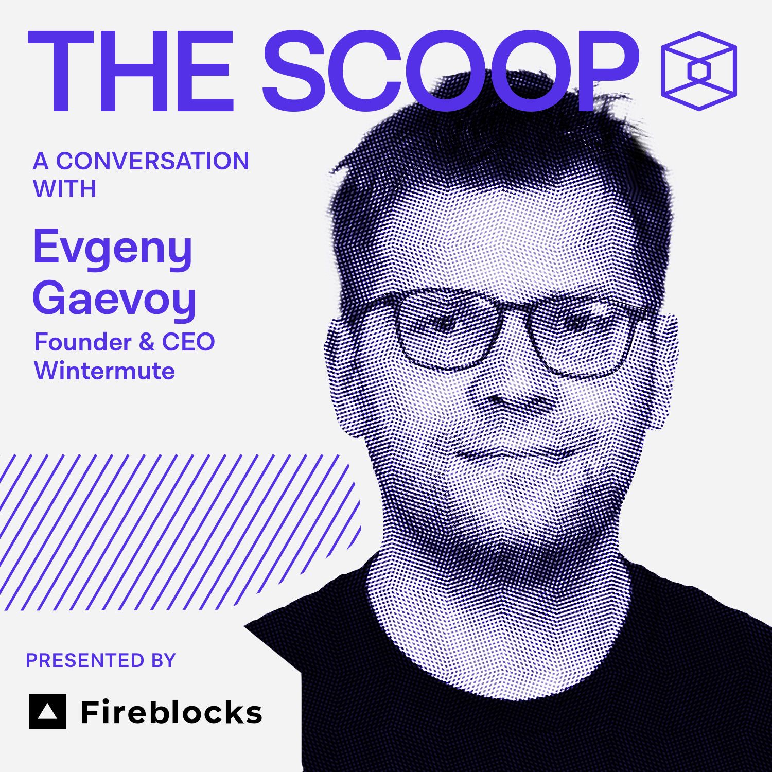 Evgeny Gaevoy, Founder & CEO, Wintermute