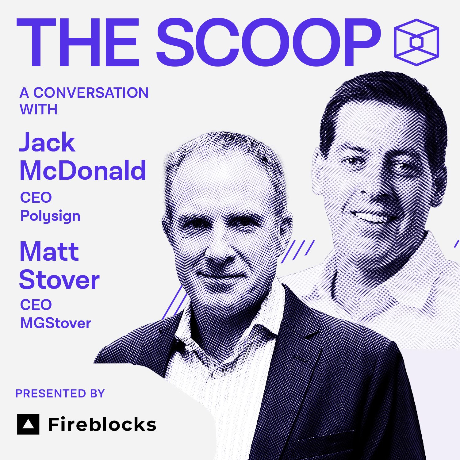 Jack McDonald, Chair & CEO, PolySign, and Matt Stover, CEO, MG Stover