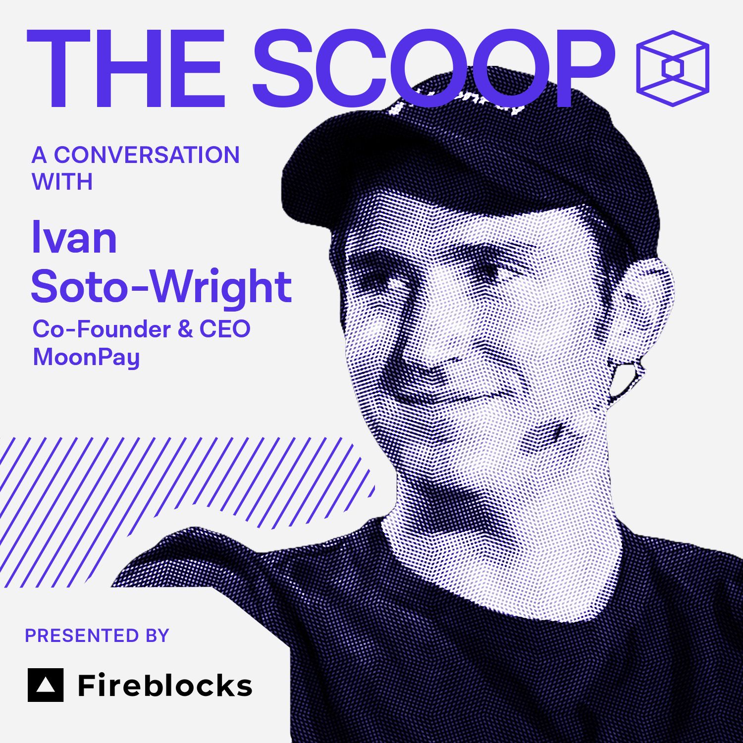 Ivan Soto-Wright, Co-Founder & CEO, Moonpay